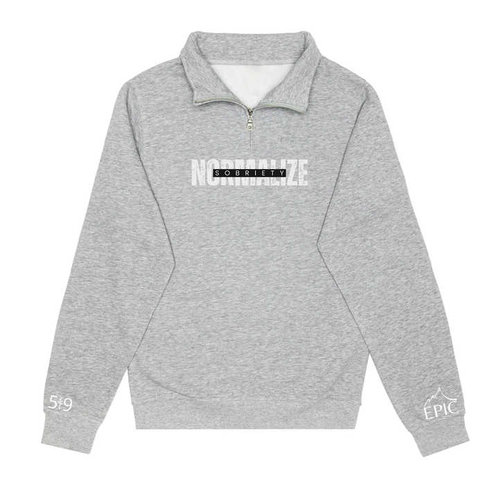 NORMALIZE SOBRIETY 1/4 ZIP (UNISEX)