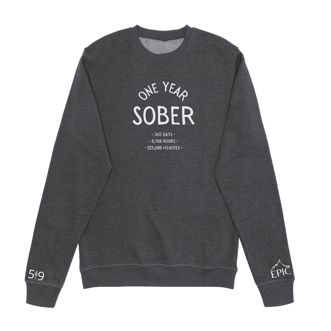 ONE YEAR SOBER CREW (UNISEX)