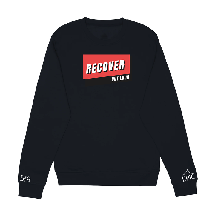 RECOVER OUT LOUD CREW (UNISEX)