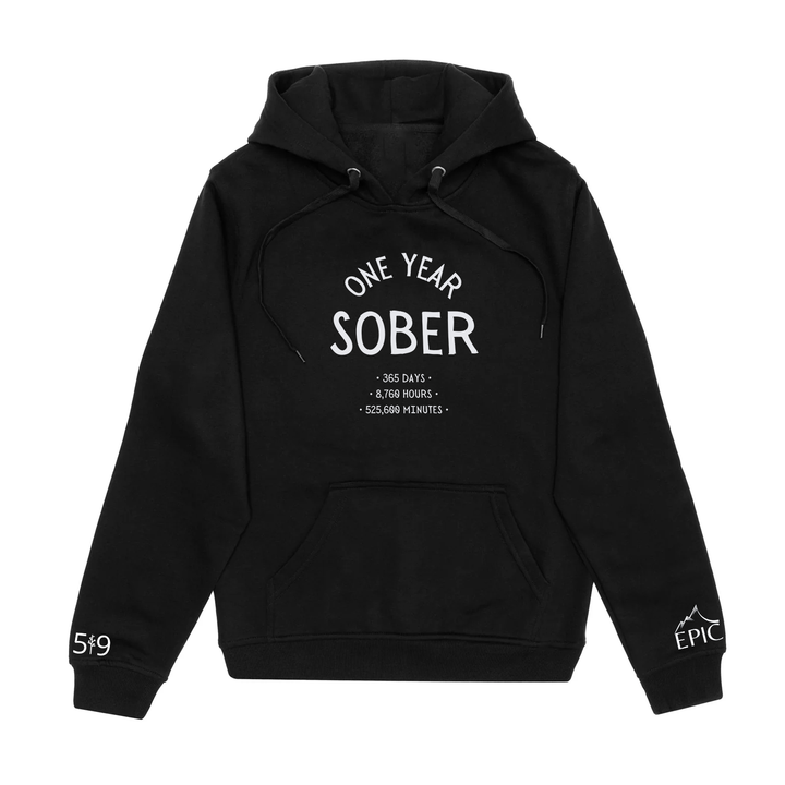 ONE YEAR SOBER HOODIE (UNISEX)