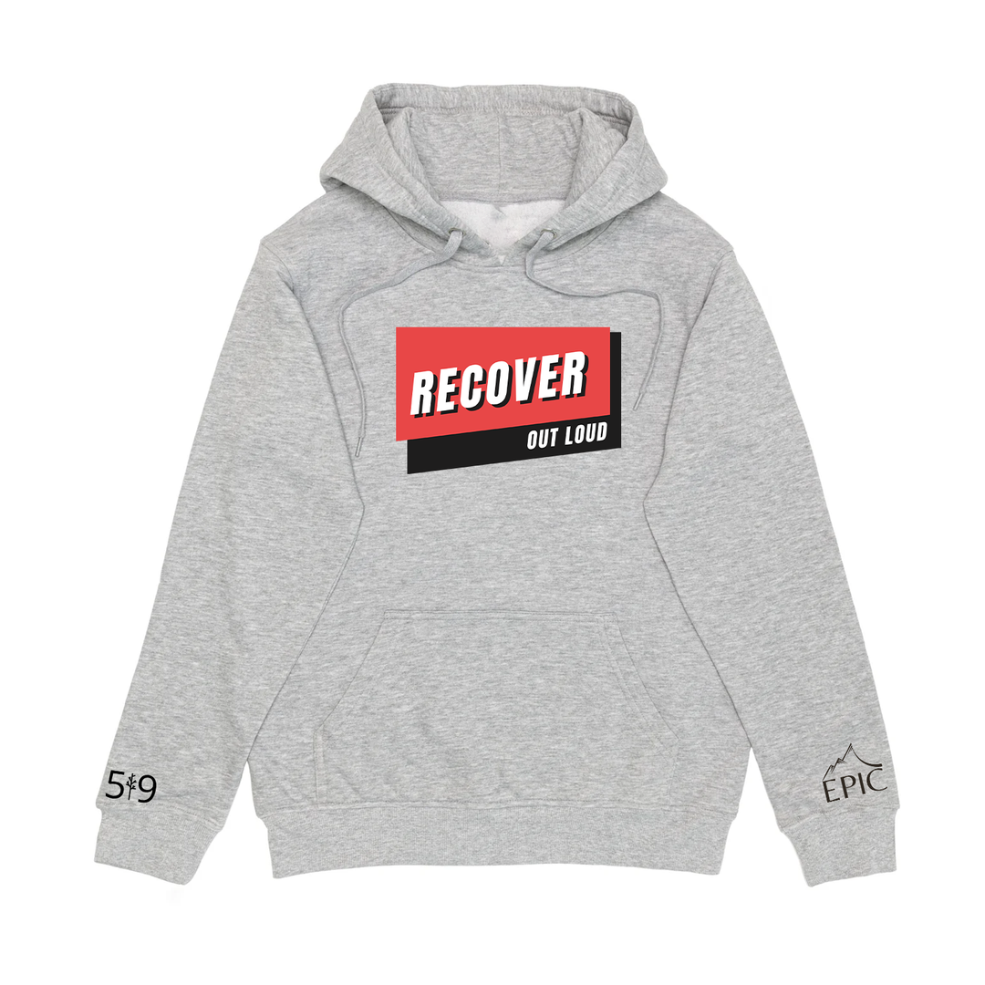 RECOVER OUT LOUD HOODIE (UNISEX)