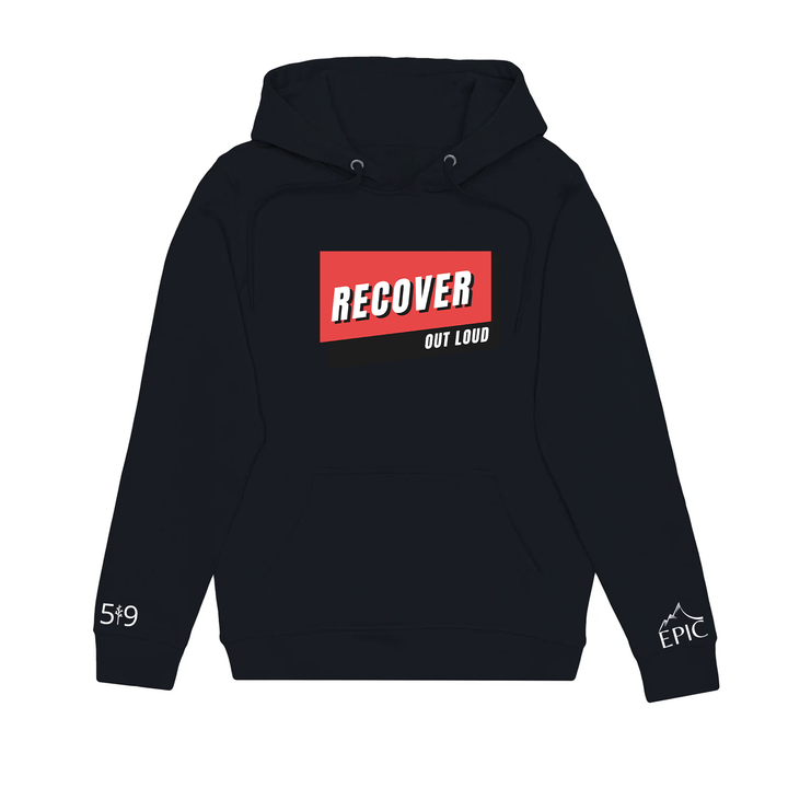 RECOVER OUT LOUD HOODIE (UNISEX)