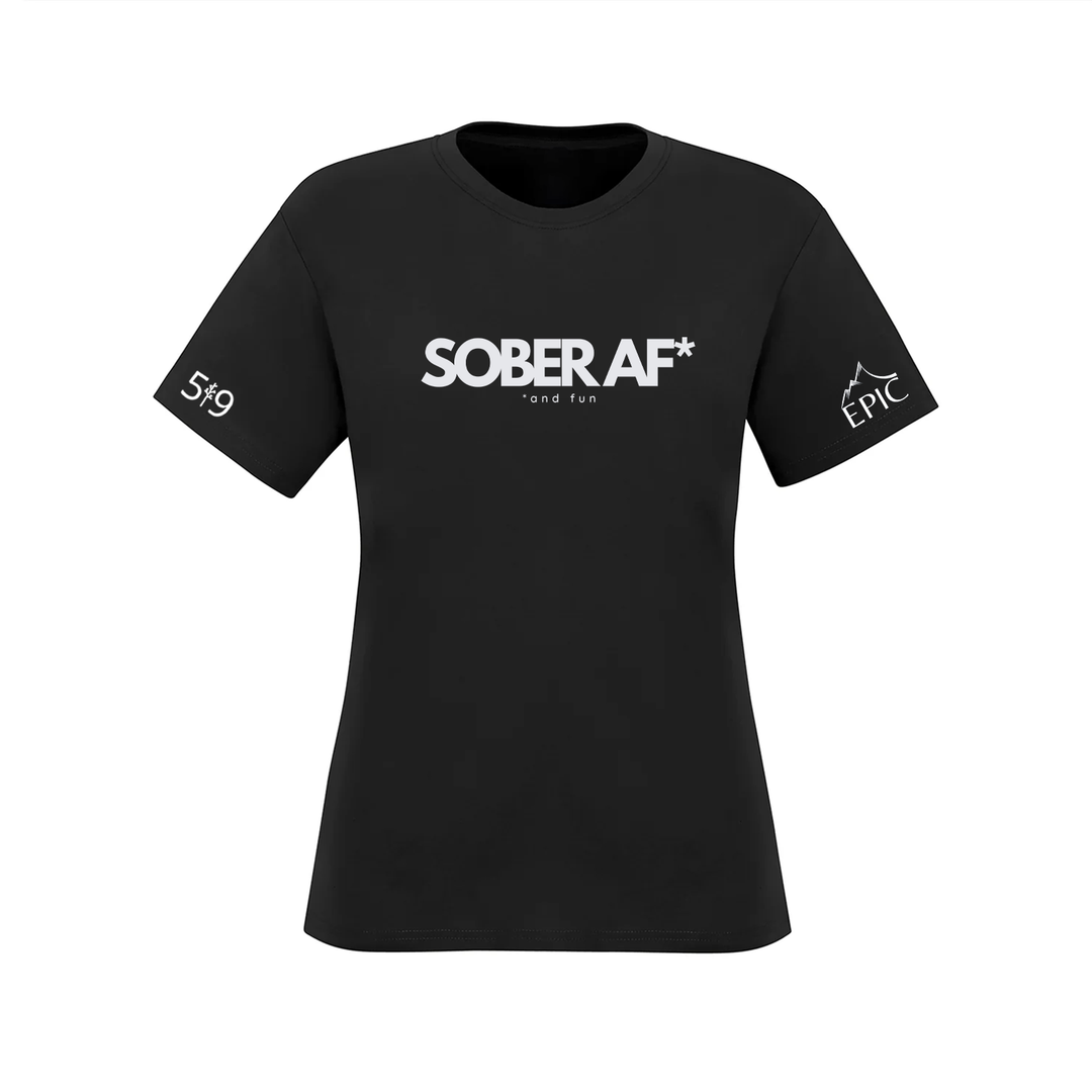 SOBER AF TEE (WOMENS)