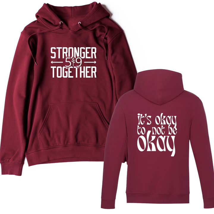 519 X STRONGER TOGETHER ITS OKAY HOODIE (UNISEX)