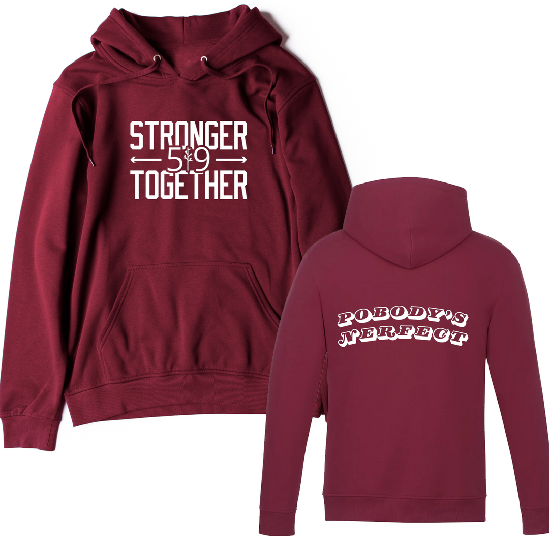 519 X STRONGER TOGETHER POBODYS NERFECT HOODIE (UNISEX)