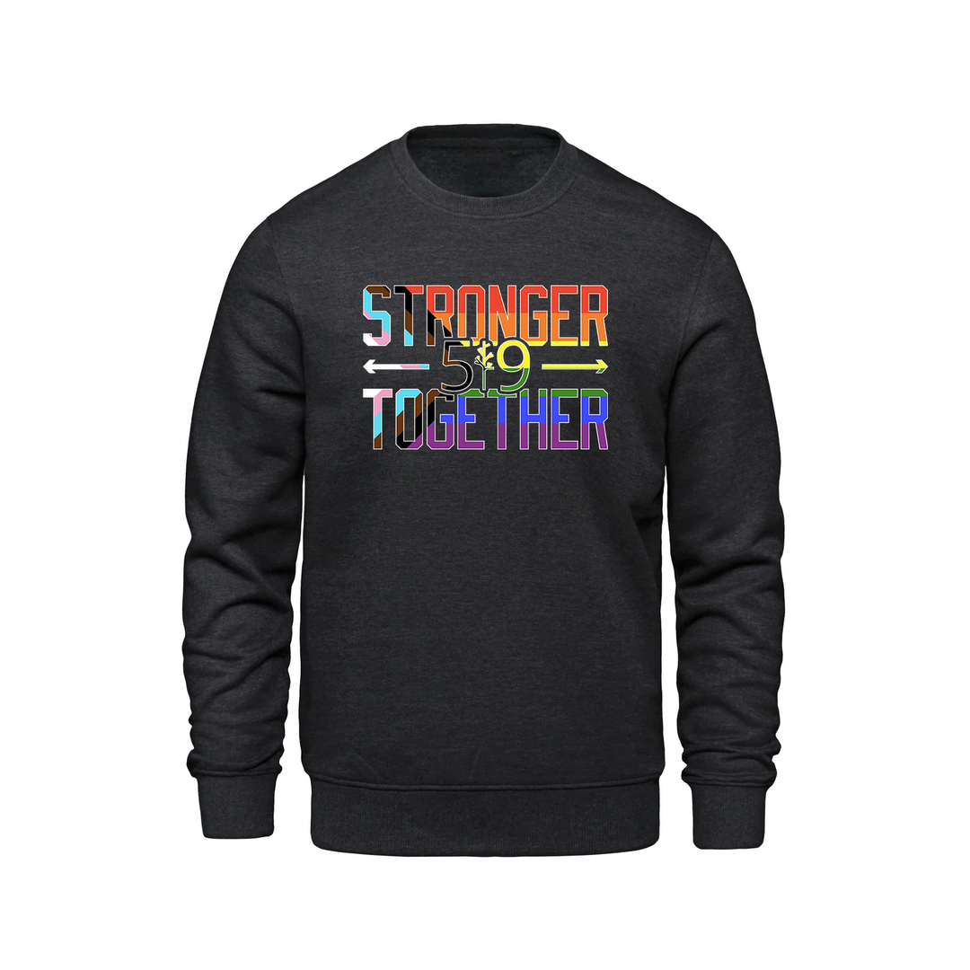 PRIDE STRONGER TOGETHER CREW (UNISEX)