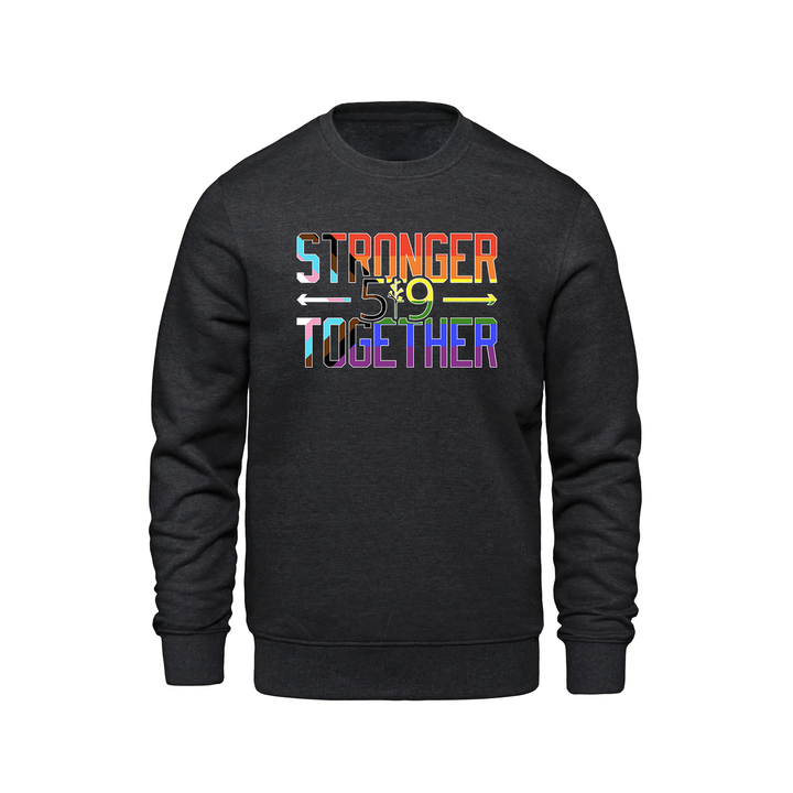 PRIDE STRONGER TOGETHER CREW (UNISEX)