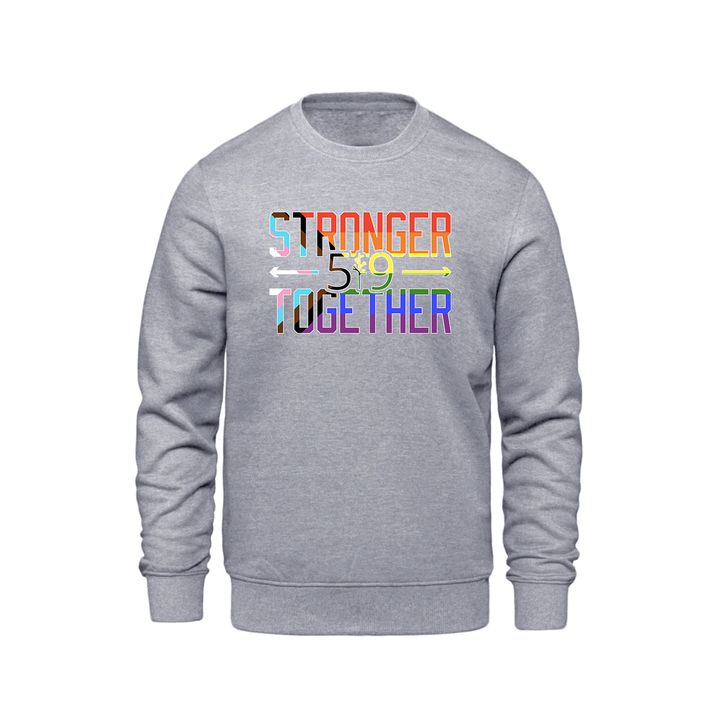PRIDE STRONGER TOGETHER CREW (UNISEX)