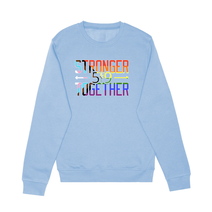 PRIDE STRONGER TOGETHER CREW (UNISEX)