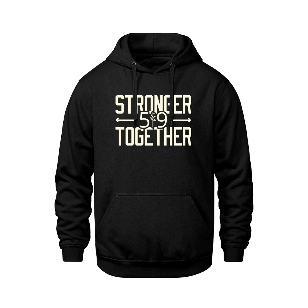 STRONGER TOGETHER HOODIE (UNISEX)
