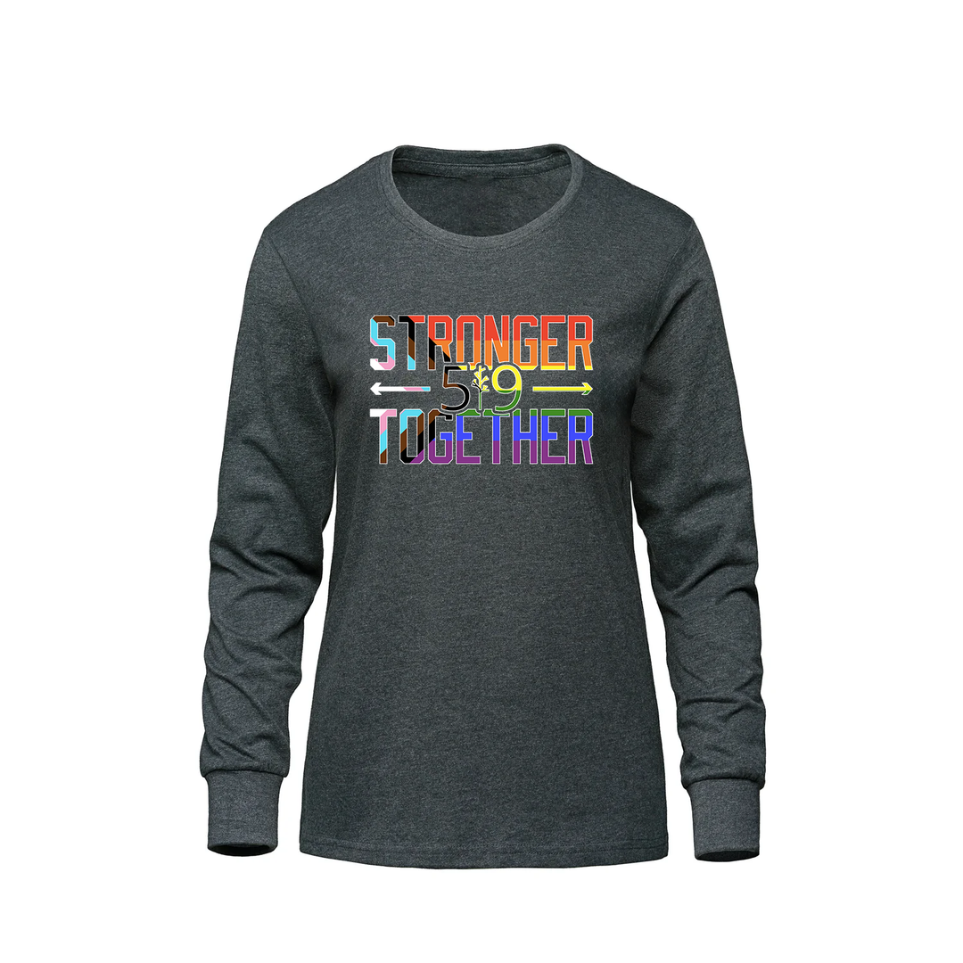 PRIDE STRONGER TOGETHER LONG SLEEVE (WOMENS)