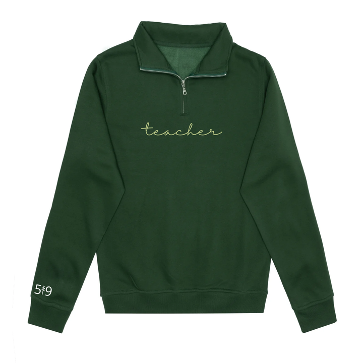 TEACHER EMBROIDERED 1/4 ZIP (UNISEX)