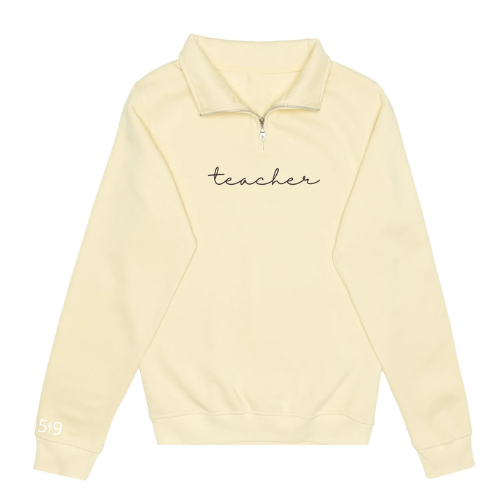TEACHER EMBROIDERED 1/4 ZIP (UNISEX)
