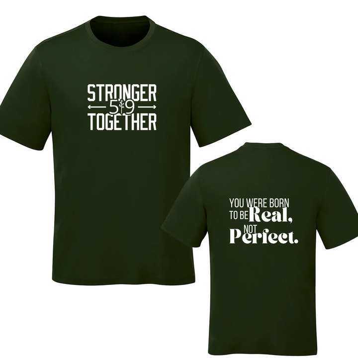 519 X STRONGER TOGETHER REAL NOT PERFECT TEE (MENS)