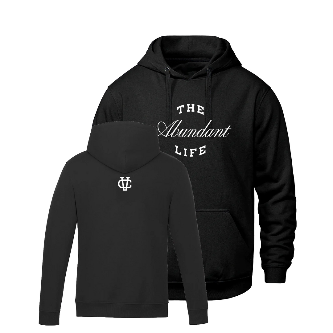 THE ABUNDANT LIFE HOODIE (UNISEX)