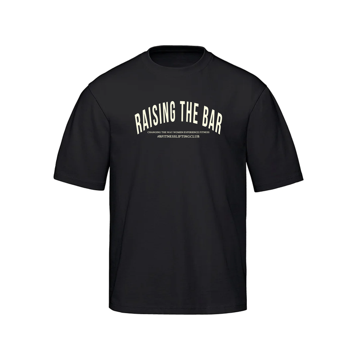 BFITNESS RAISING THE BAR OVERSIZED TEE (UNISEX)