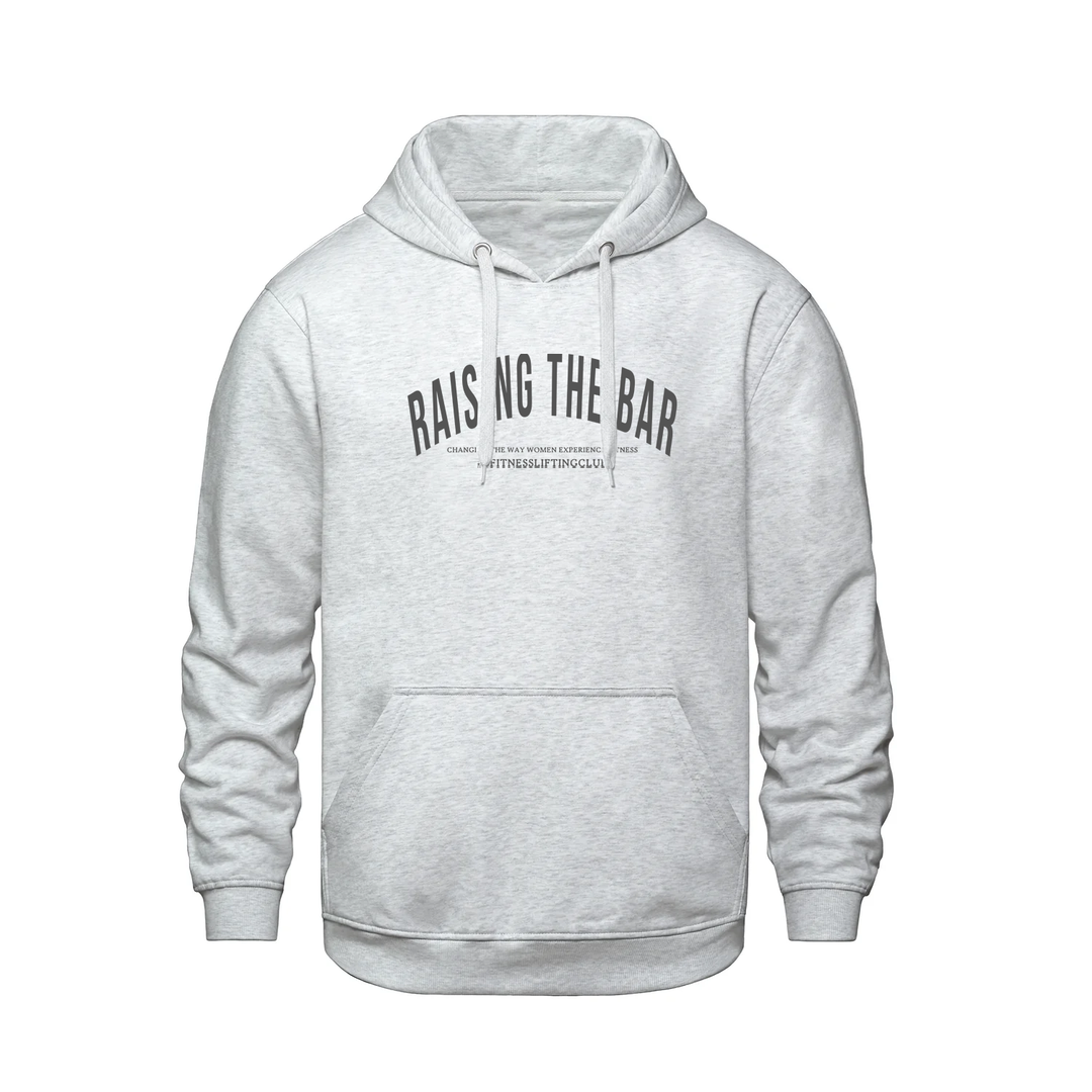 BFITNESS RAISING THE BAR HOODIE (UNISEX)
