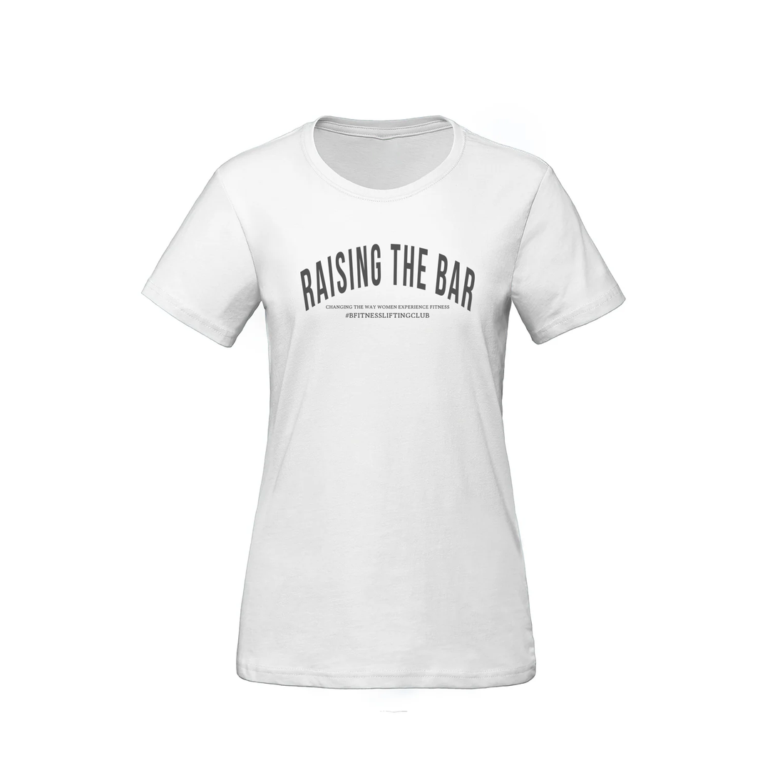 BFITNESS RAISING THE BAR TEE (WOMENS)