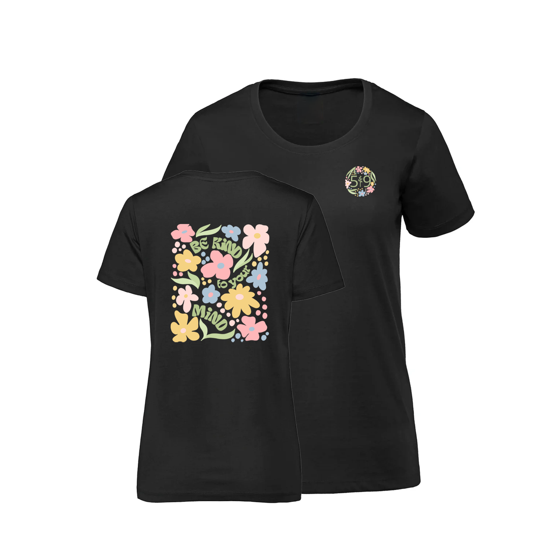 BE KIND TO YOUR MIND PREMIUM TEE (WOMENS)
