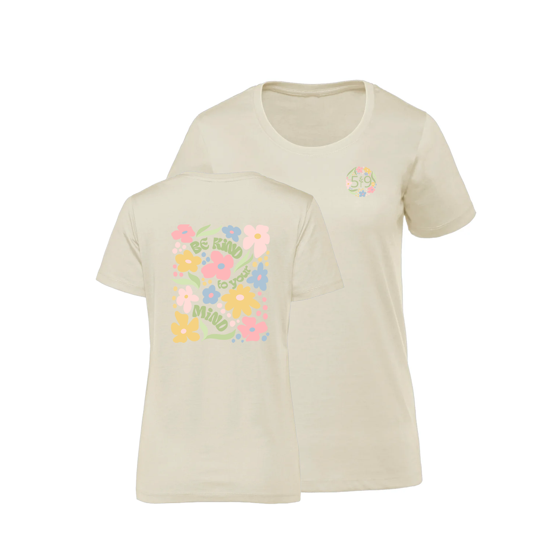 BE KIND TO YOUR MIND PREMIUM TEE (WOMENS)