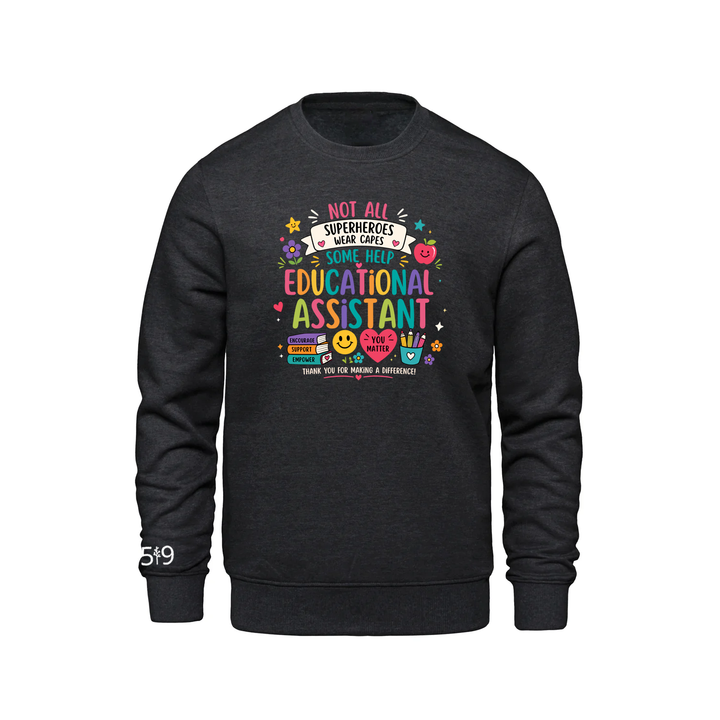 EDUCATIONAL ASSISTANT HERO CREW (UNISEX)