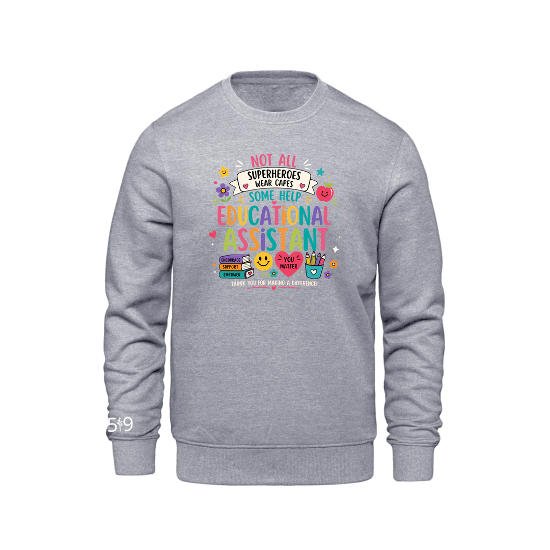 EDUCATIONAL ASSISTANT HERO CREW (UNISEX)