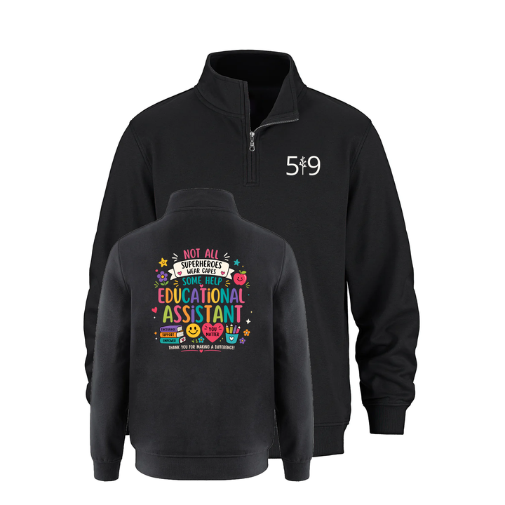 EDUCATIONAL ASSISTANT HERO 1/4 ZIP (UNISEX)