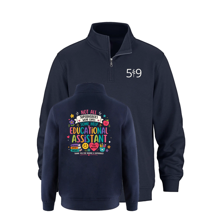 EDUCATIONAL ASSISTANT HERO 1/4 ZIP (UNISEX)