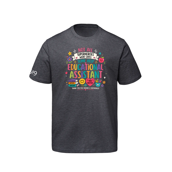 EDUCATIONAL ASSISTANT HERO TEE (MENS)