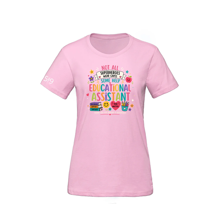 EDUCATIONAL ASSISTANT HERO TEE (WOMENS)