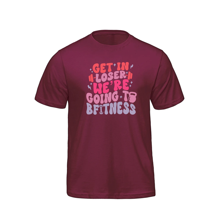 BFITNESS GET IN LOSER TEE (MENS)
