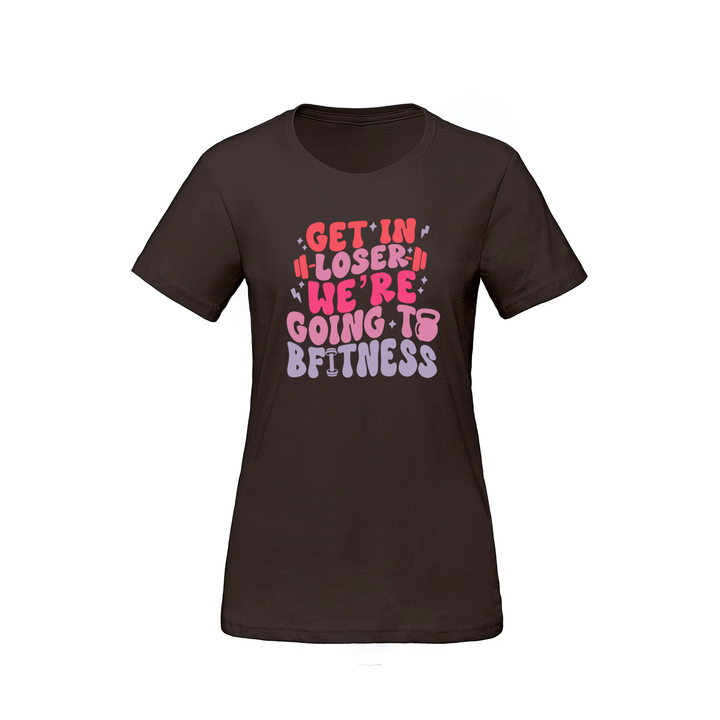 BFITNESS GET IN LOSER TEE (WOMENS)