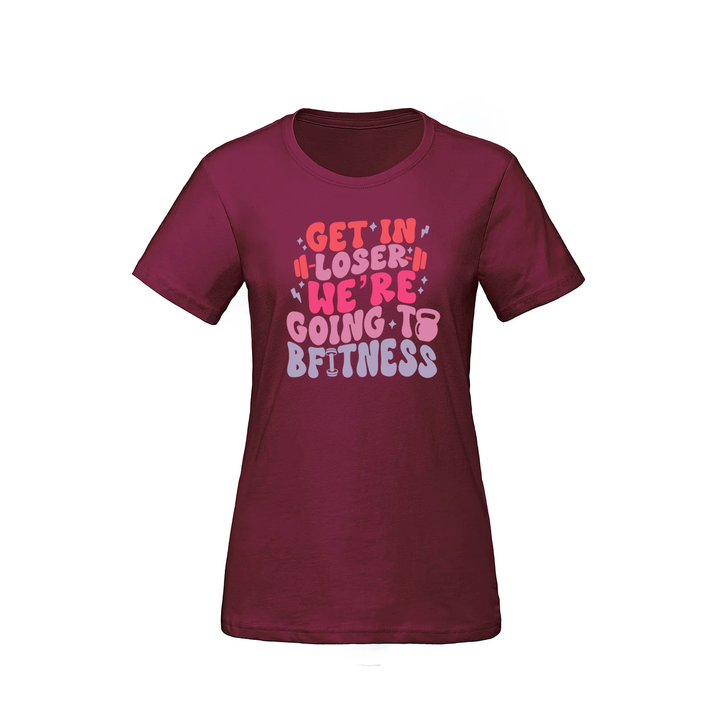 BFITNESS GET IN LOSER TEE (WOMENS)