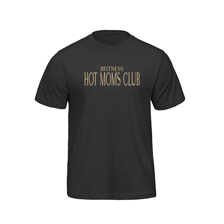 BFITNESS HOT MOMS CLUB TEE (MENS)
