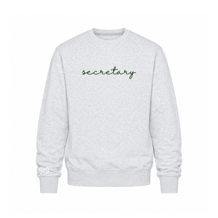 SECRETARY EMBROIDERED CREW (UNISEX)