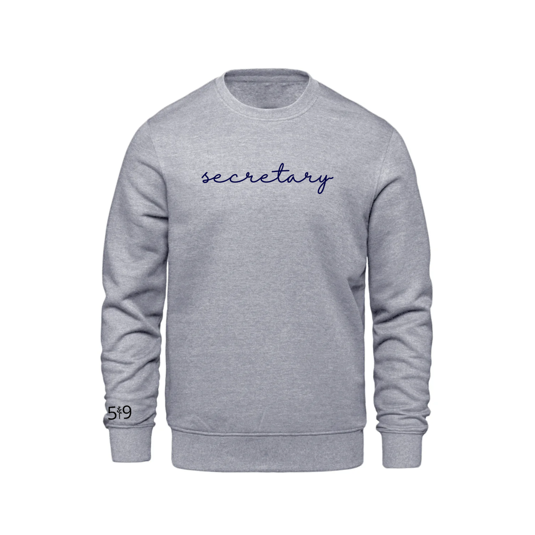 SECRETARY EMBROIDERED CREW (UNISEX)