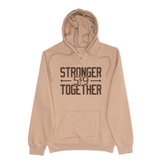 STRONGER TOGETHER HOODIE (UNISEX)